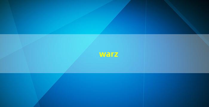 warz